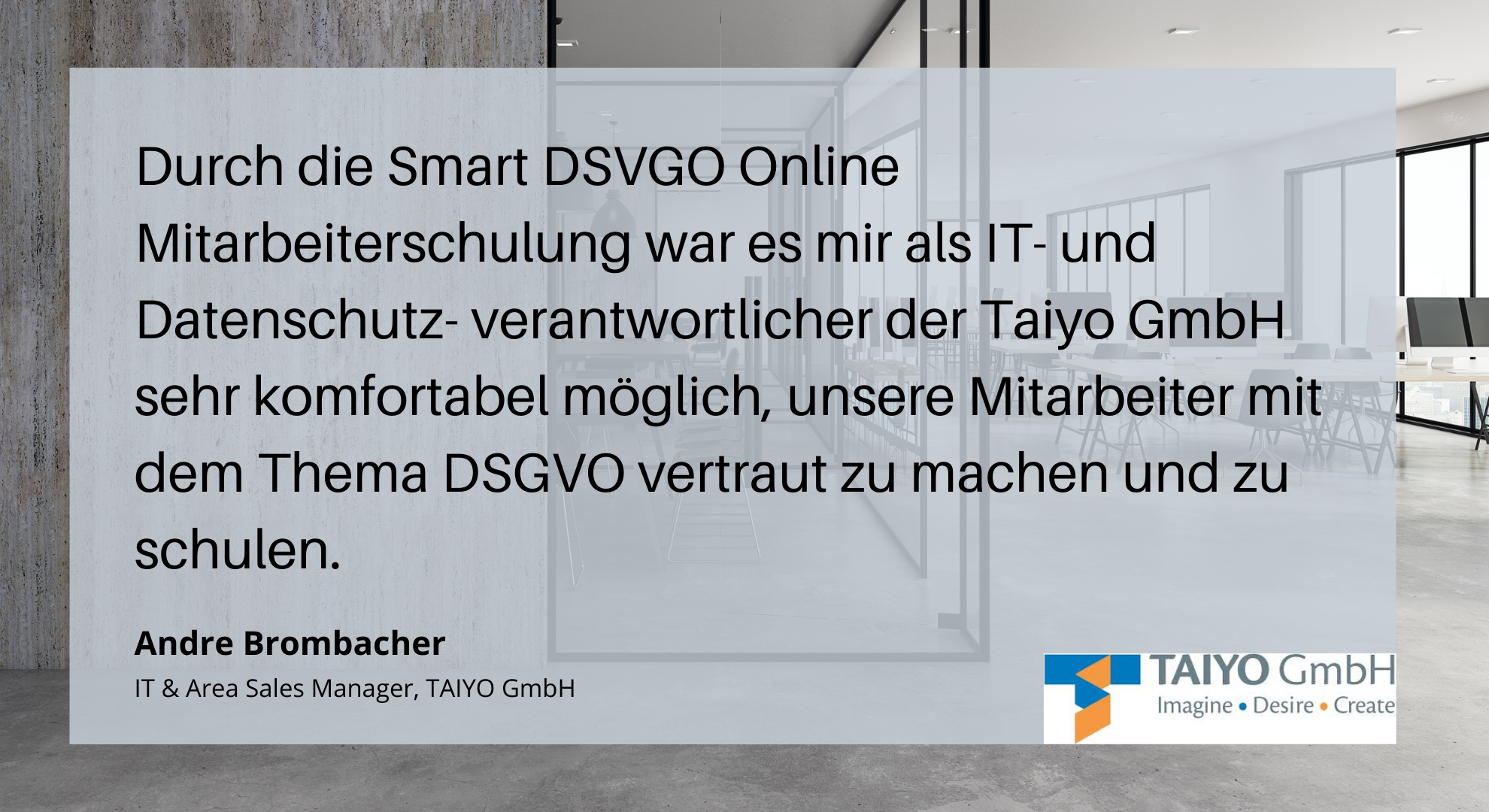 Andre Brombacher, Taiyo GmbH